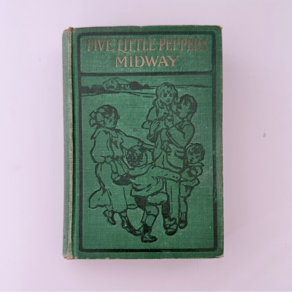1918 Five Little Peppers Midway By‎ Margaret Sidney, Antique Hardcover Book